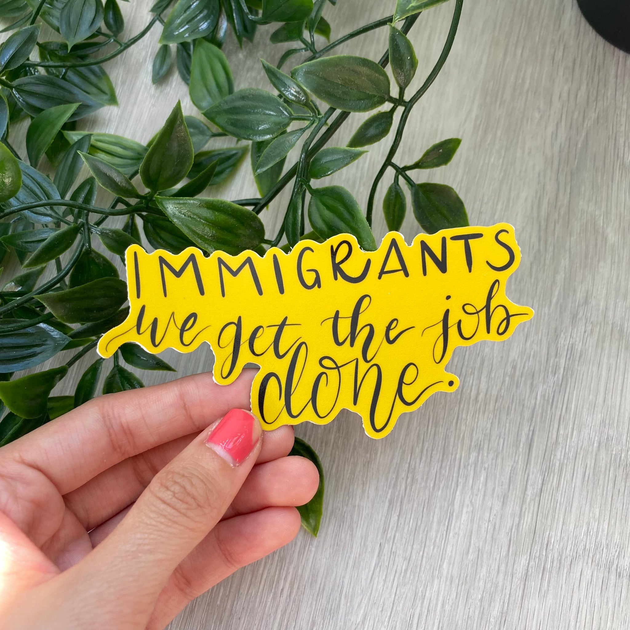 Hamilton Immigrants, We Get the Job Done Sticker